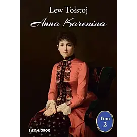 Anna Karenina. Tom II