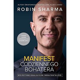 Manifest codziennego bohatera