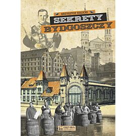 Sekrety Bydgoszczy