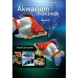 Akwarium moja pasja wyd. 2