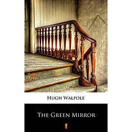 The Green Mirror (e-book)