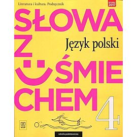Słowa z uśmiechem 4 Literatura i kultura Podręcznik