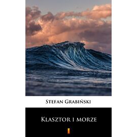 Klasztor i morze (e-book)