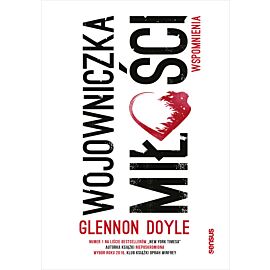 Wojowniczka miłości. Wspomnienia (audiobook MP3)