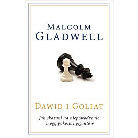 Dawid i Goliat. Jak skazani na niepowodzenie mogą pokonać gigantów