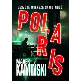 Polaris. Jeszcze większa samotność