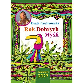 Kalendarz 2027 Rok Dobrych Myśli Beata Pawlikowska