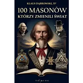 100 masonów, którzy zmienili świat
