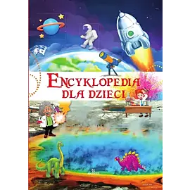 Encyklopedia dla dzieci