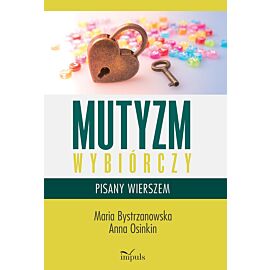 Mutyzm wybiórczy pisany wierszem