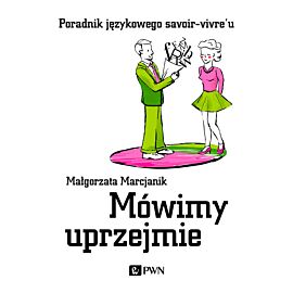 Mówimy uprzejmie