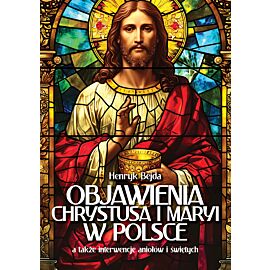Objawienia Chrystusa i Maryi w Polsce (e-book)