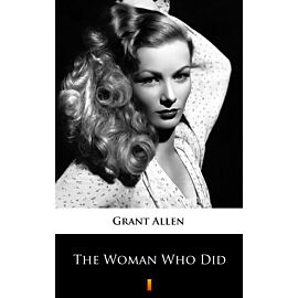 The Woman Who Did (e-book)