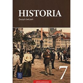 Historia 7 Zeszyt ćwiczeń