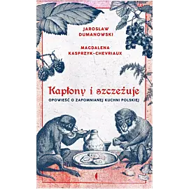 Kapłony i szczeżuje