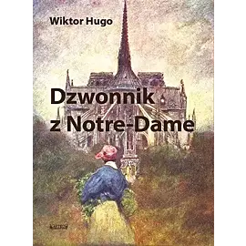 Dzwonnik z Notre-Dame