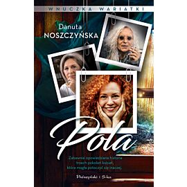 Wnuczka wariatki. Pola (e-book)