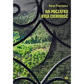 Na początku była ciemność