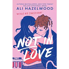 Not in Love