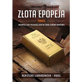 Złota epopeja