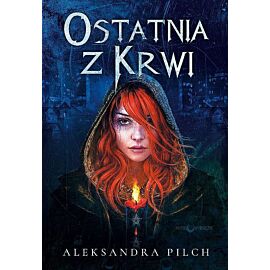 Ostatnia z krwi