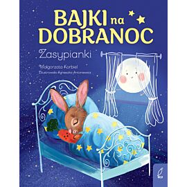 Bajki na dobranoc. Zasypianki