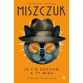 Ja cię kocham, a ty miau. Pocket