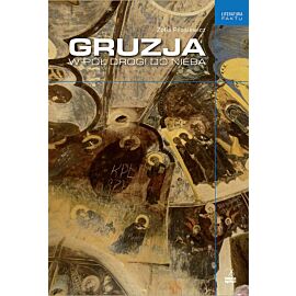 Gruzja W pół drogi do nieba