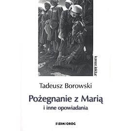Pożegnanie z marią i inne opowiadania wyd. 2017