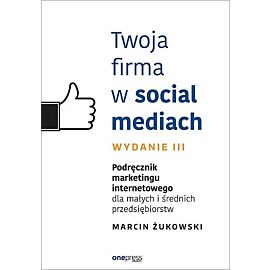 Twoja firma w social mediach.