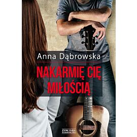 Nakarmię cię miłością (e-book)