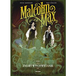 Malcolm Max - 2 - Zmartwychwstanie