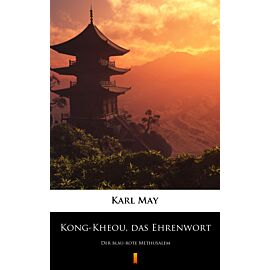 Kong-Kheou, das Ehrenwort (e-book)