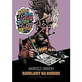 Andrzej Janicki - Napalony na komiks