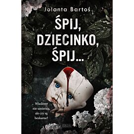 Śpij, dziecinko, śpij (e-book)