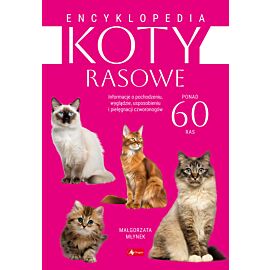 Encyklopedia kotów rasowych
