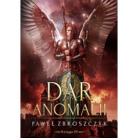 Dar anomalii. Tom 3