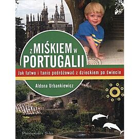 Z Miśkiem w Portugalii