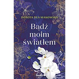 Bądź moim światłem (e-book)