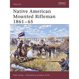 Native American Mounted Rifleman 1861–65