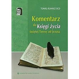 Komentarz do Księgi życia świętej Teresy od Jezusa