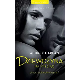 Dziewczyna na miesiąc. Lipiec. Sierpień. Wrzesień