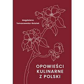 Opowieści kulinarne z Polski