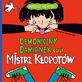 Demoniczny Damianek czyli mistrz kłopotów (audiobook MP3)