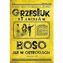 Boso, ale w ostrogach (Duże Litery)