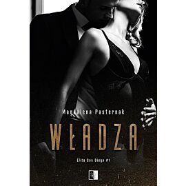 Władza. Elita san diego. Tom 1