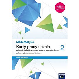 Nowe matematyka era karty pracy klasa 2 liceum i technikum zakres podstawowy 68125