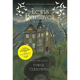 Lewis Barnavelt na tropie tajemnic. Łowca czarownic
