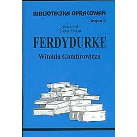 Biblioteczka Opracowań Ferdydurke Witolda Gombrowicza