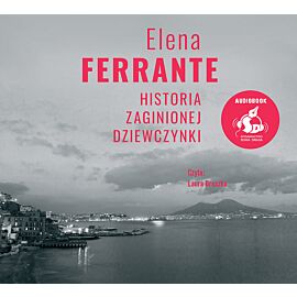 Historia zaginionej dziewczynki (audiobook CD)